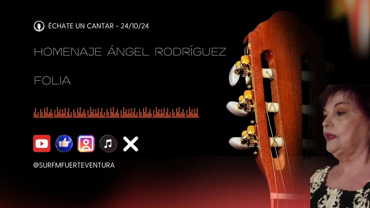 Folia para Ángel Rodríguez