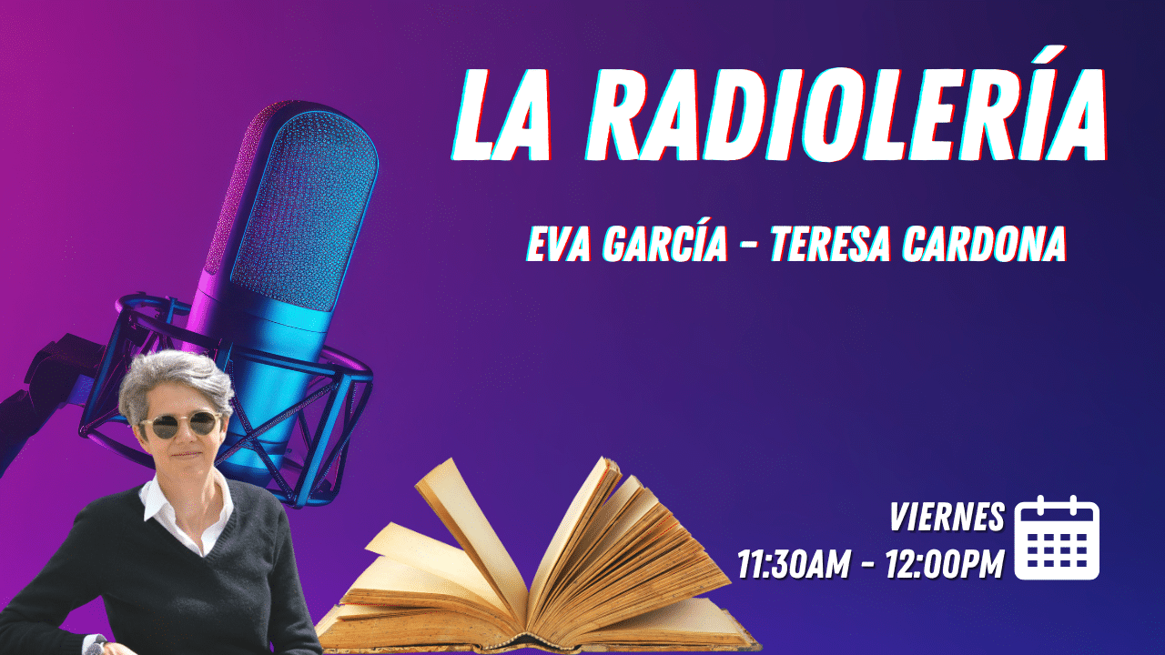 La Radiolería: Teresa Cardona 18/10/24