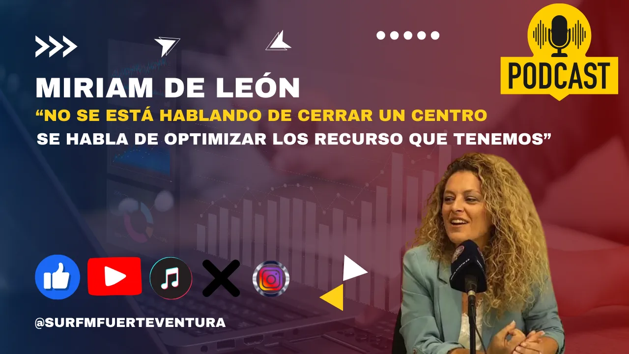 Miriam de León "No se está hablando de cerrar un centro, sino de optimizar los que ya tenemos"