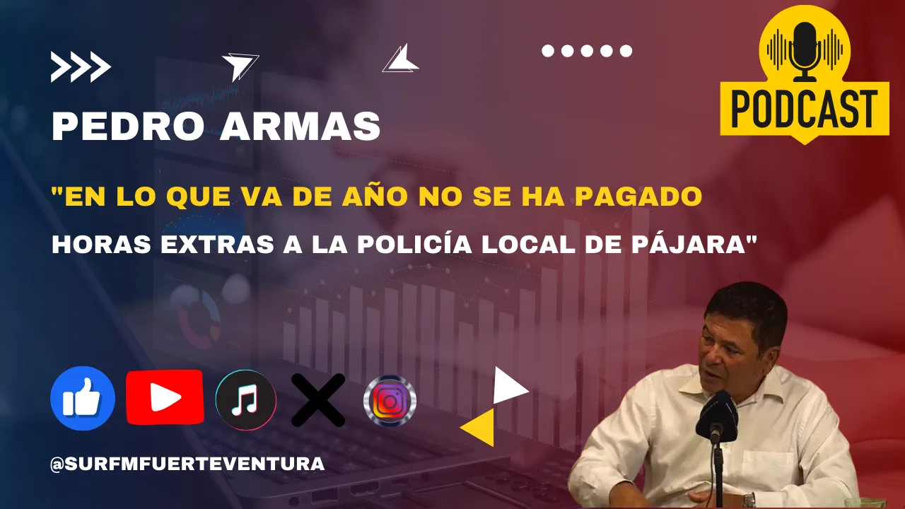 Pedro Armas "En lo que va de año no se ha pagado horas extras a la policía local de Pájara"