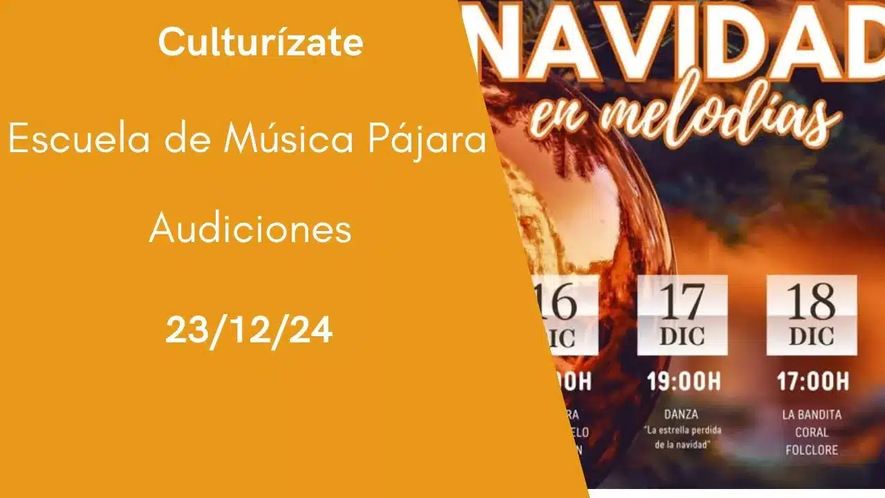 Culturízate: Audiciones Escuela Música Pájara 23/12/24