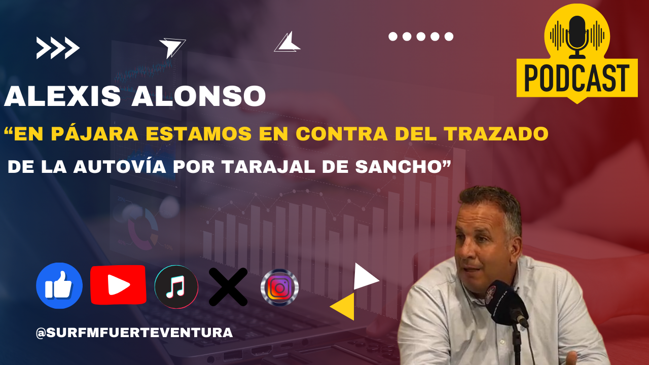 Alexis Alonso "En Pájara estamos en contra del trazado de la autovía por Tarajal de Sancho"