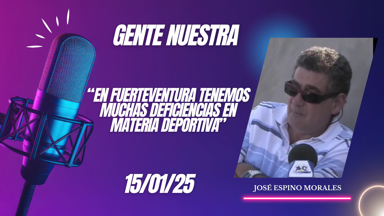 José Espino "En Fuerteventura tenemos muchas deficiencias en materia deportiva"