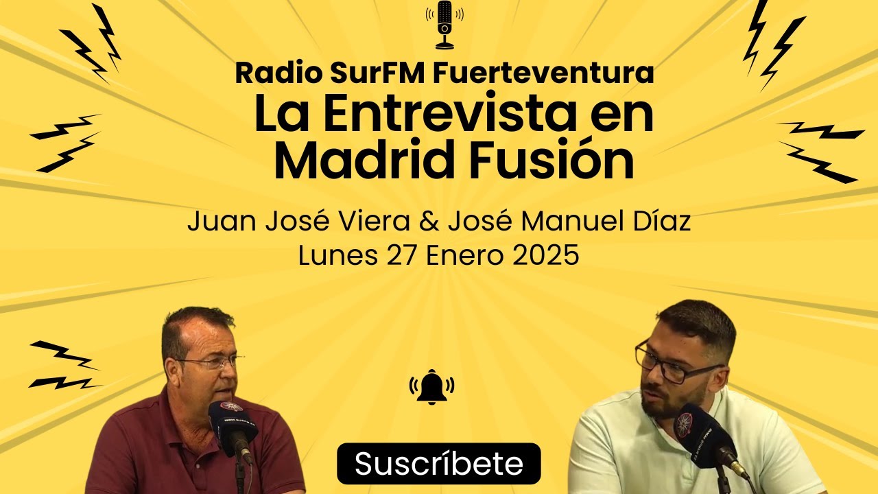 Madrid Fusión 2025: Entrevista a José Manuel Díaz y a Juan José Viera 27/01/25