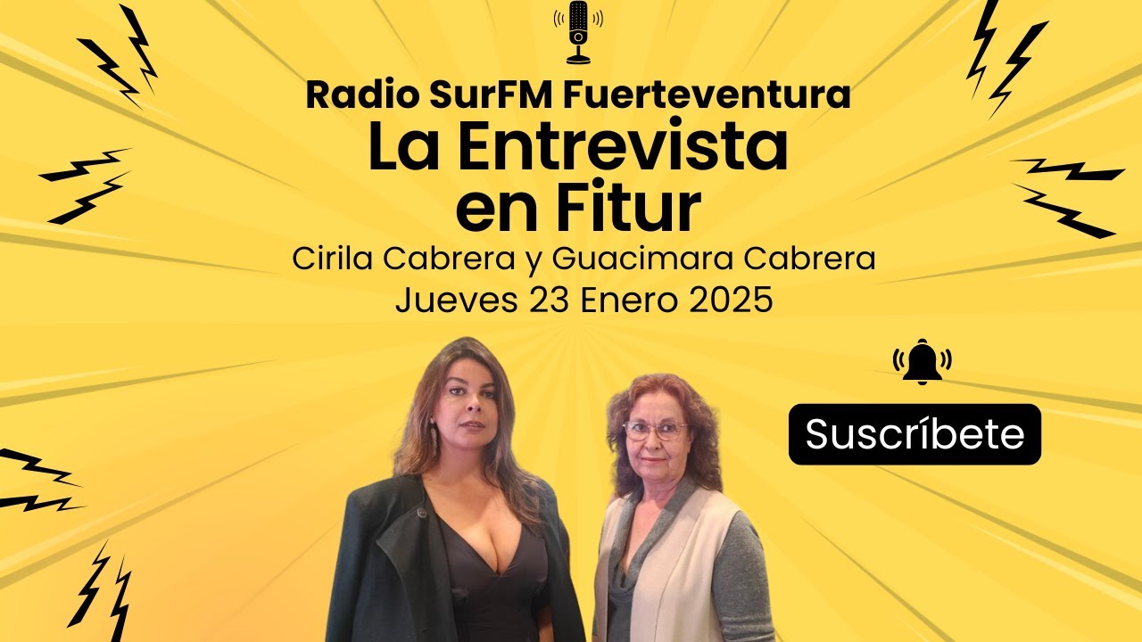 Fitur 2025: Entrevista a Cirila Cabrera y a Guacimara Cabrera 23/01/25