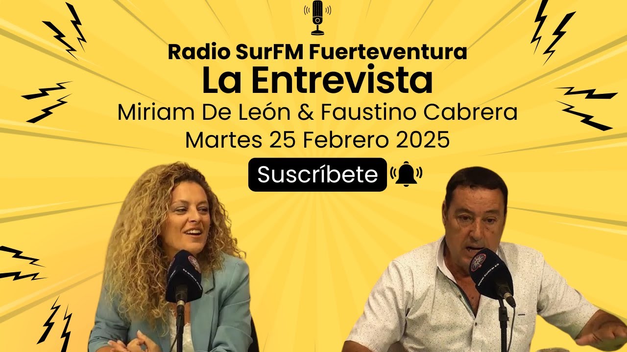 Entrevista a Miriam De León y a Faustino Cabrera 25/02/25