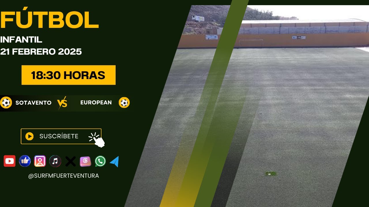 Fútbol Infantil Sotavento - European 21/02/25